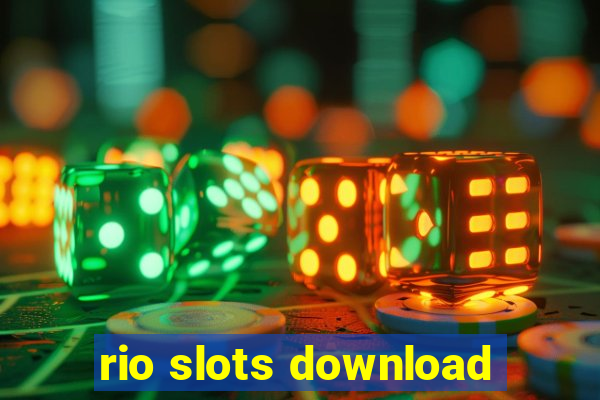 rio slots download